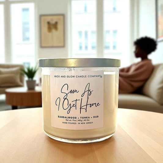 Soon As I Get Home | Luxury Soy Wax Candle – Sandalwood, Oud & Tonka | 3-Wick Candle