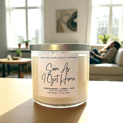 Soon As I Get Home | Luxury Soy Wax Candle – Sandalwood, Oud & Tonka | 3-Wick Candle